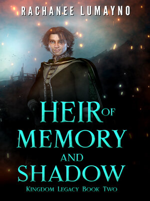 cover image of Heir of Memory and Shadow